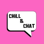 Chill and Chat